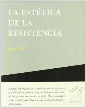 ESTETICA DE LA RESISTENCIA, LA