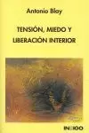 TENSION MIEDO Y LIBERACION INT