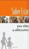 SABER ESTAR PARA NIÑOS Y ADOLESCENTES