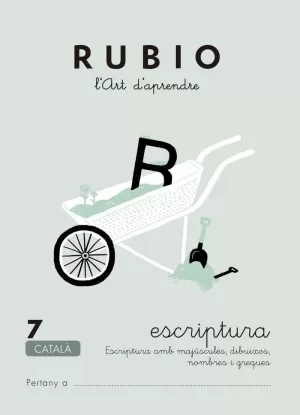 ESCRIPTURA RUBIO 7 (CATALÀ) ESCRIPTURA RUBIO 7 (CATALÀ)
