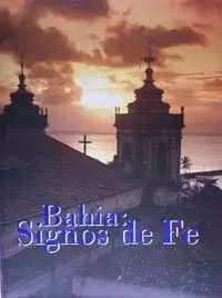 BAHIA SIGNOS DE FE