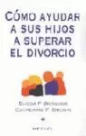 COMO AYUDAR HIJOS SUPERAR DIVO COMO AYUDAR HIJOS SUPERAR DIVO