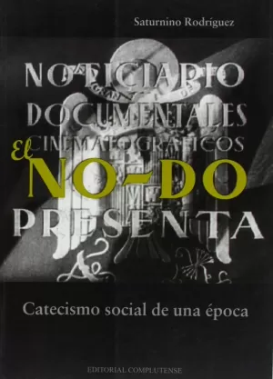 NO-DO CATECISMO SOCIAL DE UNA