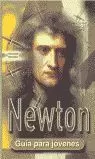 NEWTON. GUIA PARA JOVENES