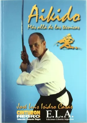 AIKIDO MAS ALLA DE LAS TECNICAS