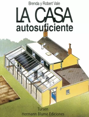 CASA AUTOSUFICIENTE LA