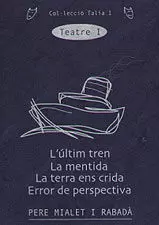 TEATRE I ULTIM TREN/MENTIDA