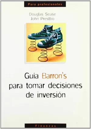 GUIA BARRON'S PARA TOMAR DECIS