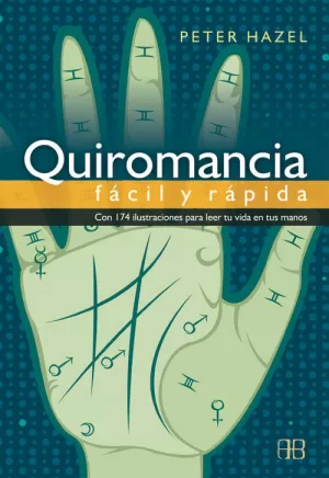 QUIROMANCIA FACIL Y RAPIDA