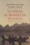 VUELTA AL MUNDO EN 80 LUNAS LA