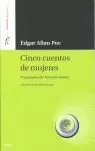 CINCO CUENTOS DE MUJERES