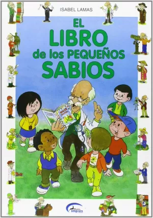LIBRO DE LOS PEQUEÑOS SABIOS, EL