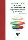 ELABORACION Y CRIANZA DEL VINO ELABORACION Y CRIANZA DEL VINO