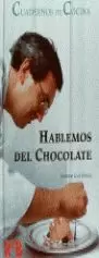 HABLEMOS DEL CHOCOLATE