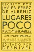 LUGARES POCO RECOMENDABLES