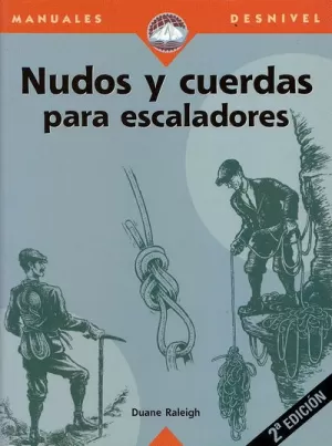 NUDOS Y CUERDAS ESCALADORES