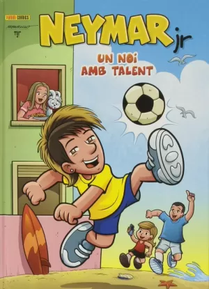 NEYMAR JR UN NOI AMB TALENT NEYMAR JR UN NOI AMB TALENT