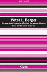 PETER L. BERGER - LA SOCIOLOGIA COM A FORMA DE CONSCIÈNCIA