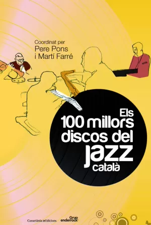 ELS 100 MILLORS DISCOS DEL JAZZ CATALA