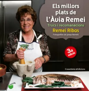 ELS MILLORS PLATS DE L'ÀVIA REMEI