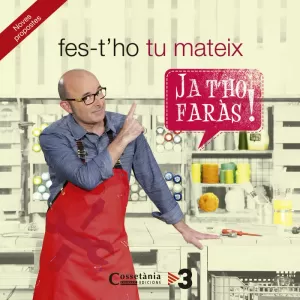 FES-T'HO TU MATEIX FES-T'HO TU MATEIX