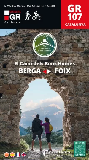 GR 107 CATALUNYA. EL CAMÍ DELS BONS HOMES