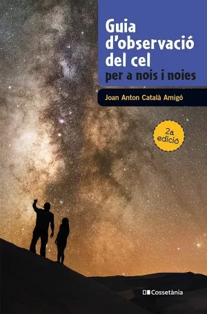 GUIA D'OBSERVACIÓ DEL CEL PER A NOIS I NOIES