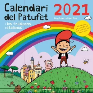 CALENDARI DEL PATUFET 2021 I LES TRADICIONS CATALANES