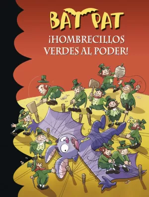 ¡HOMBRECILLOS VERDES AL PODER!