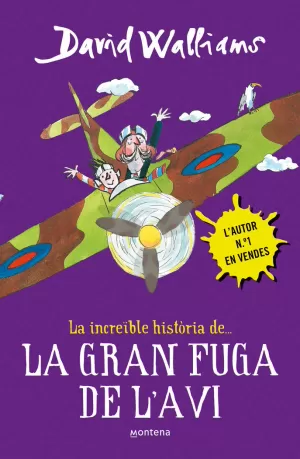 LA INCREÏBLE HISTÒRIA DE... LA GRAN FUGA DE L'AVI