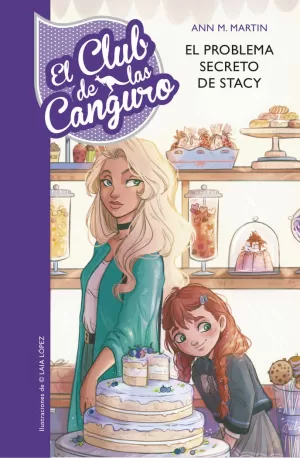 EL PROBLEMA SECRETO DE STACEY (SERIE EL CLUB DE LAS CANGURO 3)