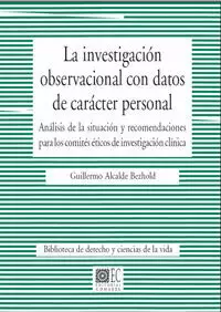 LA INVESTIGACIÓN OBSERVACIONAL CON DATOS DE CARÁCTER PERSONAL.