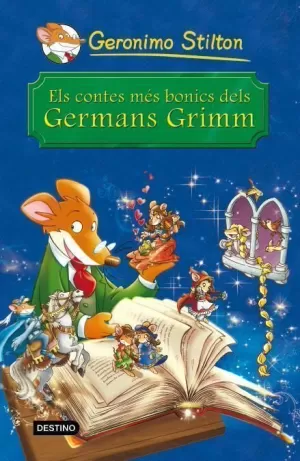 ELS CONTES MÉS BONICS DELS GERMANS GRIMM