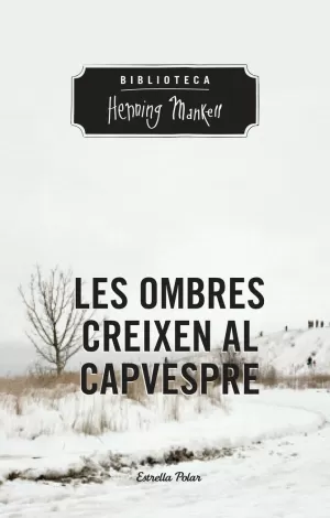 LES OMBRES CREIXEN AL CAPVESPRE