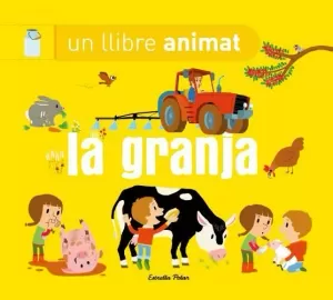 LA GRANJA UN LLIBRE ANIMAT