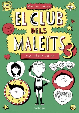 EL CLUB DELS MALEITS 3 MALEIDES NOIES