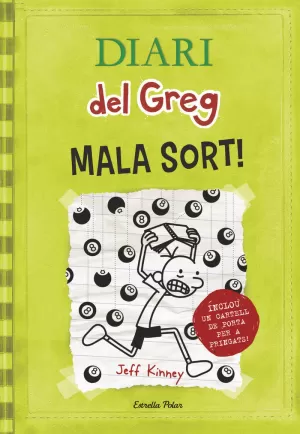 DIARI DEL GREG 8 MALA SORT!