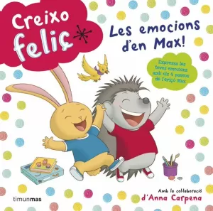 CREIXO FELIÇ. LES EMOCIONS D'EN MAX!