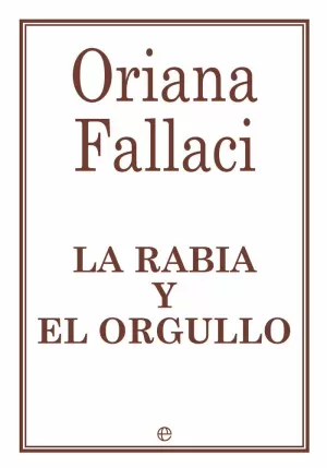 LA RABIA Y EL ORGULLO