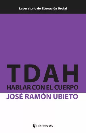 TDAH: HABLAR CON EL CUERPO