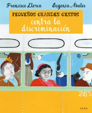 PEQUEÑOS GRANDES GESTOS CONTRA LA DISCRIMINACIÓN