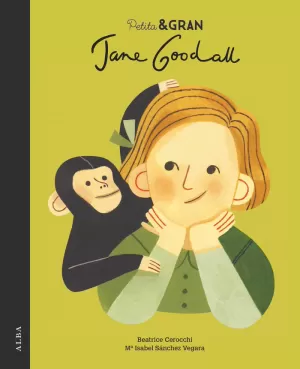 PETITA & GRAN JANE GOODALL PETITA & GRAN JANE GOODALL