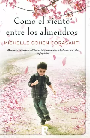 COMO EL VIENTO ENTRE LOS ALMENDROS