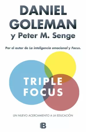 TRIPLE FOCUS. UN NUEVO ACERCAMIENTO A LA EDUCACIÓN