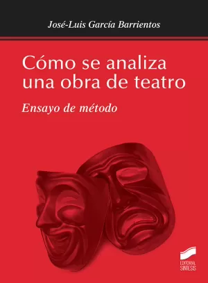 CÓMO SE ANALIZA UNA OBRA DE TEATRO