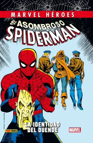 EL ASOMBROSO SPIDERMAN: LA IDENTIDAD DEL CUENDE EL ASOMBROSO SPIDERMAN: LA IDENTIDAD DEL CUENDE