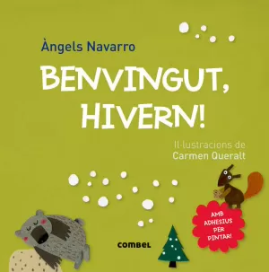 BENVINGUT, HIVERN!