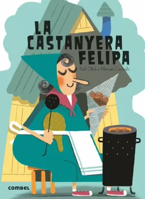 LA CASTANYERA FELIPA LA CASTANYERA FELIPA