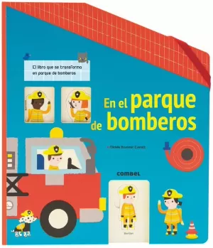 EN EL PARQUE DE BOMBEROS