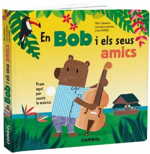 EN BOB I ELS SEUS AMICS EN BOB I ELS SEUS AMICS